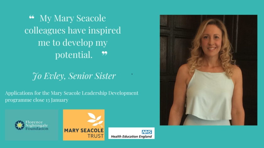 My Mary Seacole colleagues have inspired me to develop my full potential. A blog by Jo Elvey, Senior Sister